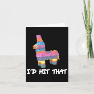 Tarjeta Habría llegado a esa Pinata Cinco De Mayo Funny Fi