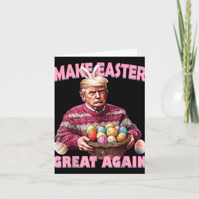 Tarjeta Hacer de la Pascua una vez más divertida a Trump B (Anverso)