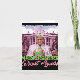 Tarjeta Hacer de la Pascua una vez más divertida Trump Aza