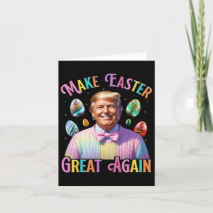 Tarjeta Hacer de la Pascua una vez más divertida Trump Bun
