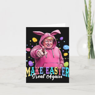 Tarjeta Hacer de la Pascua una vez más divertida Trump Bun