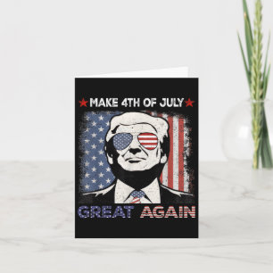 Tarjeta Hacer El 4 De Julio Grande De Nuevo Trump Hombres