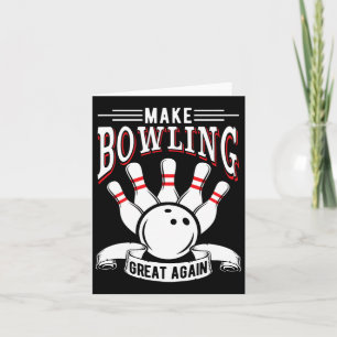 Tarjeta Hacer que el Bowling vuelva a ser genial