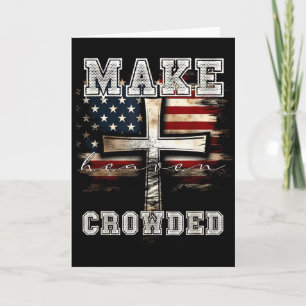 Tarjeta Hacer que el cielo esté abarrotado Cruz _ Bandera 