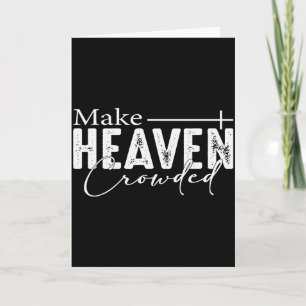 Tarjeta Hacer que el cielo esté abarrotado Fe cristiana Bi