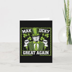 Tarjeta Hacer que Lucky sea genial de nuevo Trump Día de S