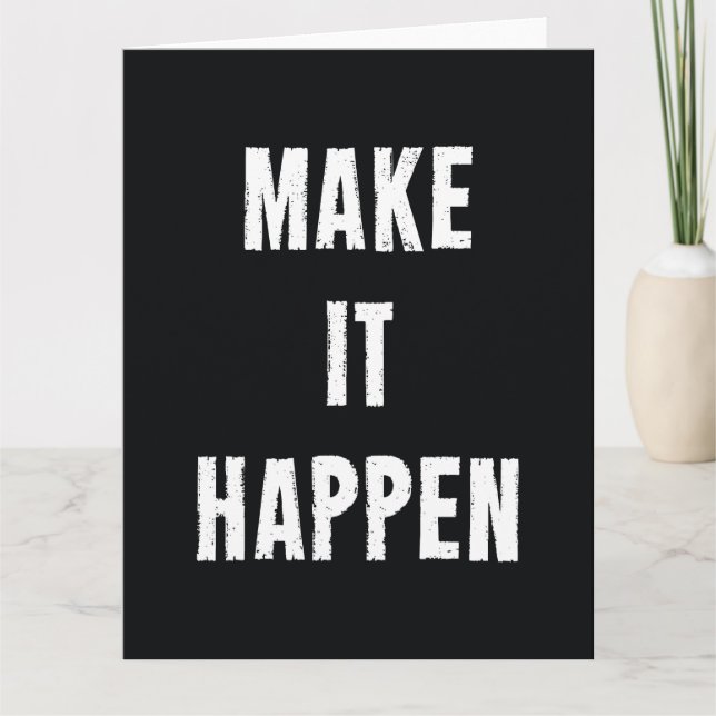 Tarjeta Hacer que ocurra una cita motivacional (Anverso)