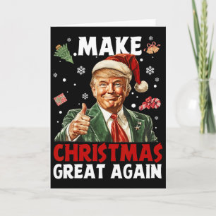Tarjeta Haga la Navidad Grande Otra Vez Santa Divertido Tr
