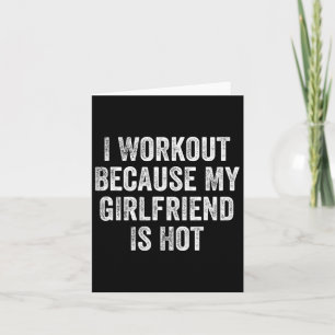Tarjeta Hago Trabajo Porque Mi Novia Es Un Bodybui Calient