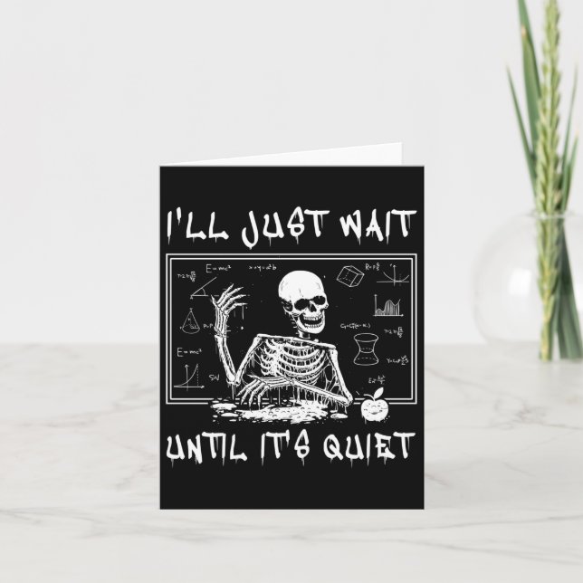 Tarjeta Halloween del profesor de Skeleton, solo esperaré  (Anverso)