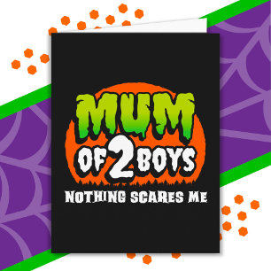 Tarjeta Halloween divertido nada me asusta la Mamá de 2 ni