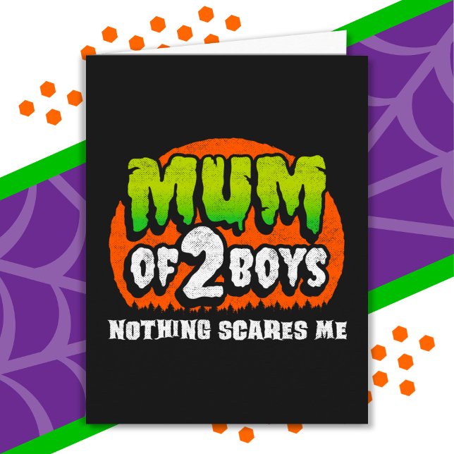 Tarjeta Halloween divertido nada me asusta la Mamá de 2 ni (Subido por el creador)
