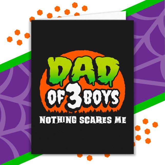 Tarjeta Halloween divertido nada me asusta papá de 3 niños (Subido por el creador)