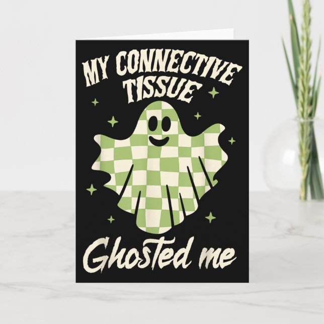 Tarjeta Halloween Eds Ehlers-danlos My Connective Tissue G (Anverso)