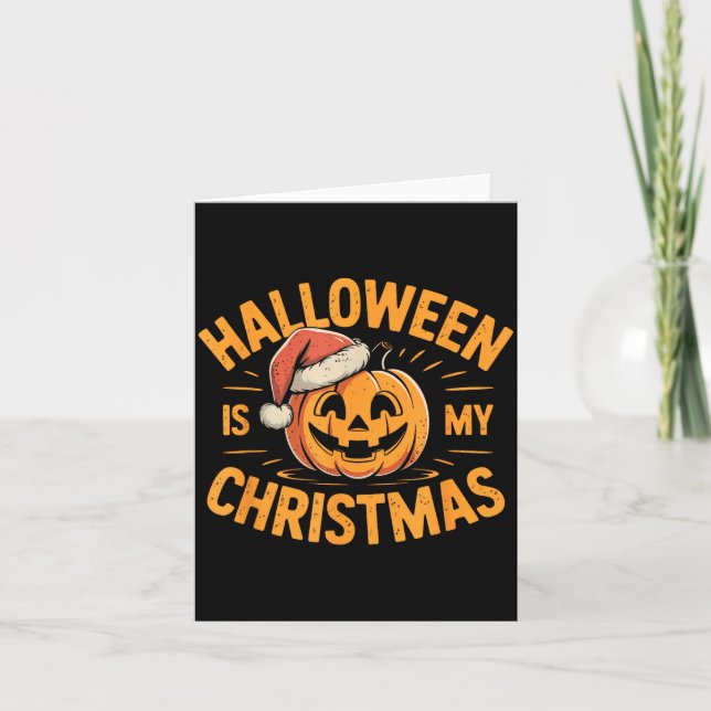 Tarjeta Halloween Is My Christmas Funny Soky Statement  (Anverso)
