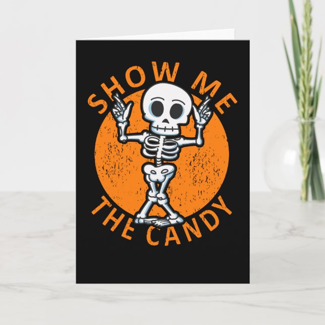 Tarjeta Halloween muéstrenme el esqueleto de los dulces (Anverso)