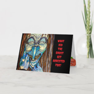TARJETA HALLOWEEN POR QUÉ ARRESTARON AL FANTASMA