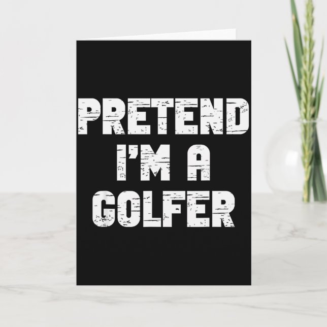 Tarjeta Halloween Pretend I'm A Golfer Costume Lazy Golfin (Anverso)