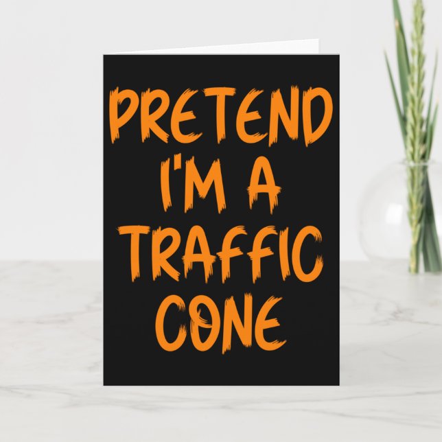 Tarjeta Halloween Pretend I'm A Traffic Cone Costume Lazy  (Anverso)
