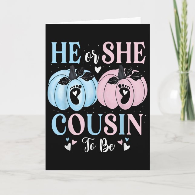 Tarjeta Halloween Pumpkin Gender Reveal He Or She Cousin T (Anverso)
