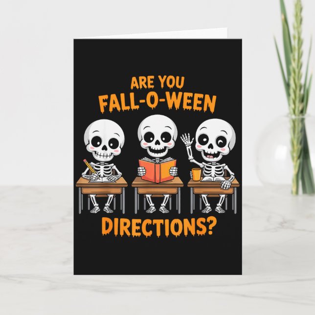 Tarjeta Halloween Skeleton Teacher Are You Fall O Ween Dir (Anverso)