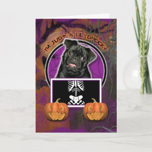 Tarjeta Halloween - Solo un Lil Spooki - Pug - Ruffy
