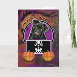 Tarjeta Halloween - Solo un Lil Spooki - Pug - Ruffy