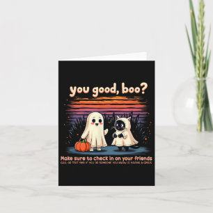 Tarjeta Halloween You Good, Boo_ Suicidio Prevention Menta