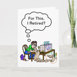 Tarjeta Ham Radio Funny Retirement o cualquier otra tarjet