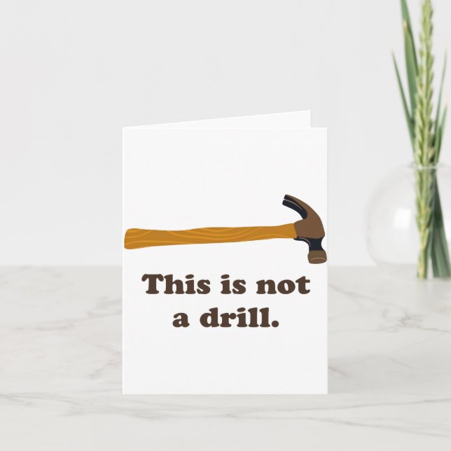 Tarjeta Hammer This Is Not A Drill  (Anverso)
