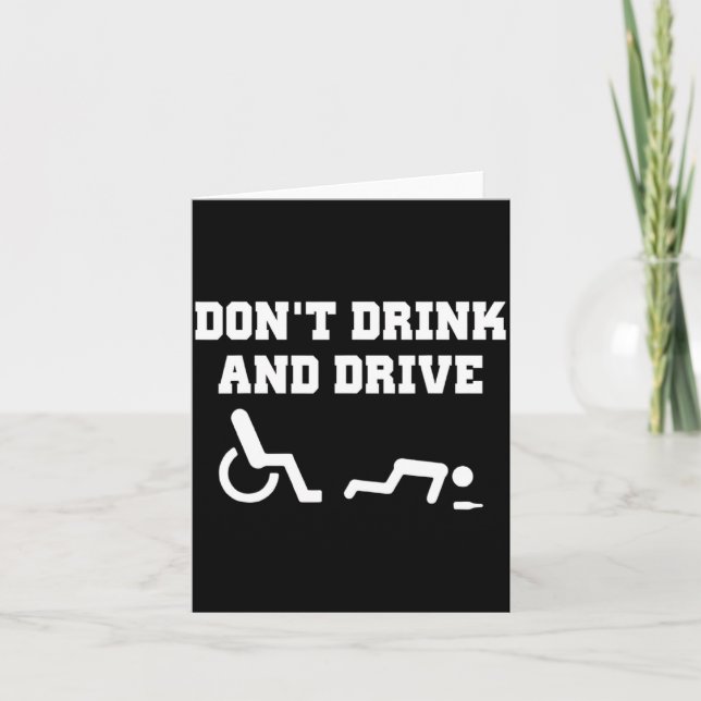 Tarjeta Handicap With Wheelchair Joke Dont Drink And Driv  (Anverso)