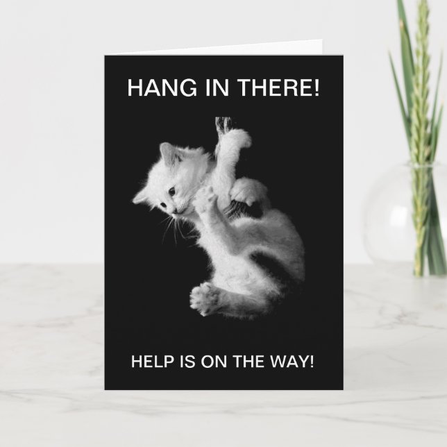TARJETA HANG IN THERE-HELP ESTÁ EN CAMINO - CARTA (Anverso)