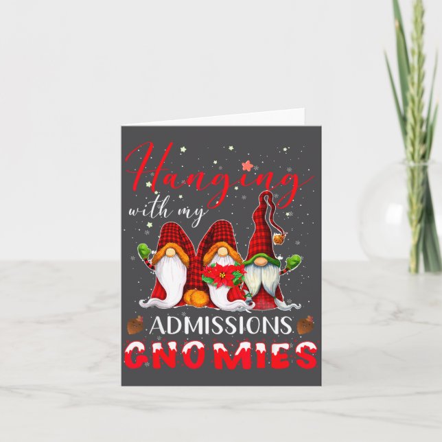 Tarjeta Hanging With My Admissions Gnomies Christmas Direc (Anverso)