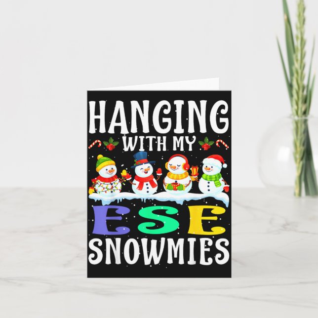 Tarjeta Hanging With My Ese Snowmies Teacher Christmas Gif (Anverso)