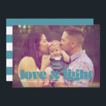 Tarjeta Hanukkah de amor verde azulado y foto únic<br><div class="desc">Esta moderna tarjeta de Hanukkah muestra las palabras amor y luz en verde azulado sobre una foto completa. La espalda tiene un patrón rayado.</div>