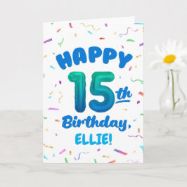 Tarjeta Happy 15th Birthday Card with Custom Name