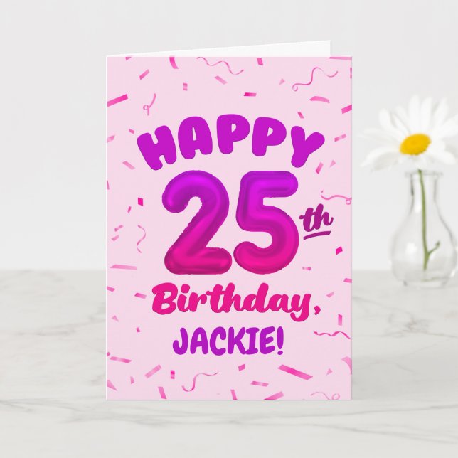 Tarjeta Happy 25th Birthday Card with Custom Name (Planta pequeña)