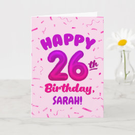 Tarjeta Happy 26th Birthday Card with Custom Name