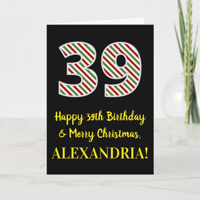 Tarjeta Happy 39th Birthday & Merry Christmas, Custom Name (Anverso)