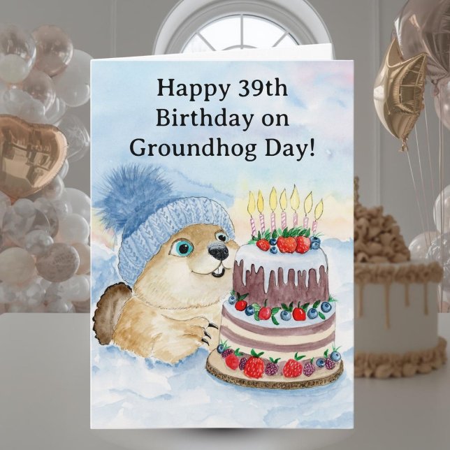 Tarjeta  Happy 39th Groundhog Day Birthday  (Subido por el creador)