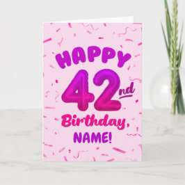 Tarjeta Happy 42nd Birthday Card with Custom Name