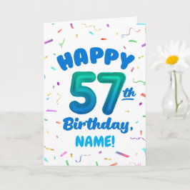 Tarjeta Happy 57th Birthday Card with Custom Name