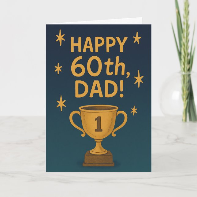 Tarjeta Happy 60th, Dad! #1 Trophy (Anverso)