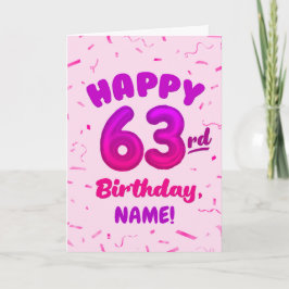 Tarjeta Happy 63rd Birthday Card with Custom Name