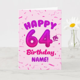 Tarjeta Happy 64th Birthday Card with Custom Name