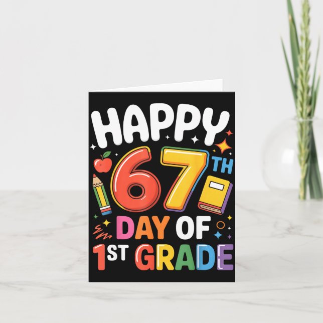 Tarjeta Happy 67 Day Of 1st Grade I Survived 67 Days Of Sc (Anverso)