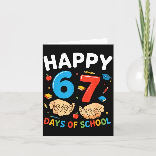 Tarjeta Happy 67 Days Of School Six Seven Meme Boy Girl Te (Anverso)