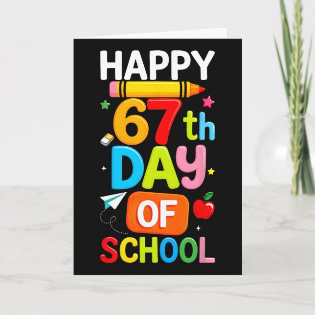 Tarjeta Happy 67th Day Of School Teacher Kids Six Seven 6  (Anverso)