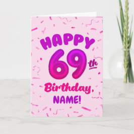 Tarjeta Happy 69th Birthday Card with Custom Name