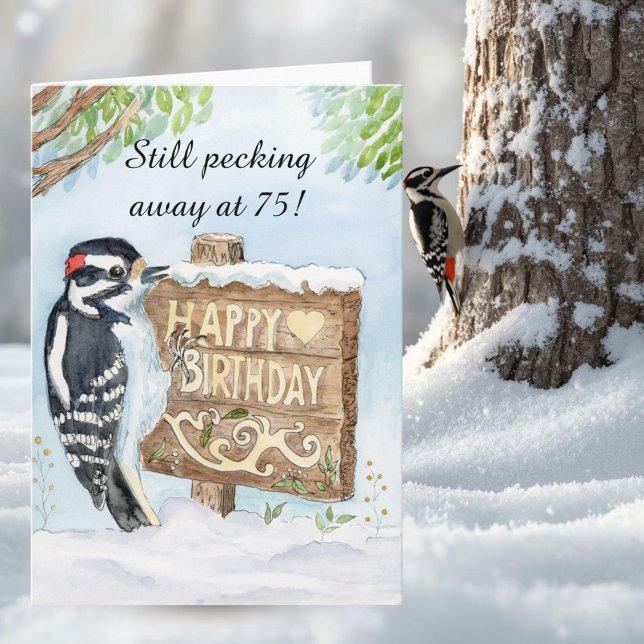 Tarjeta Happy 75th Birthday Downy Woodpecker (Subido por el creador)